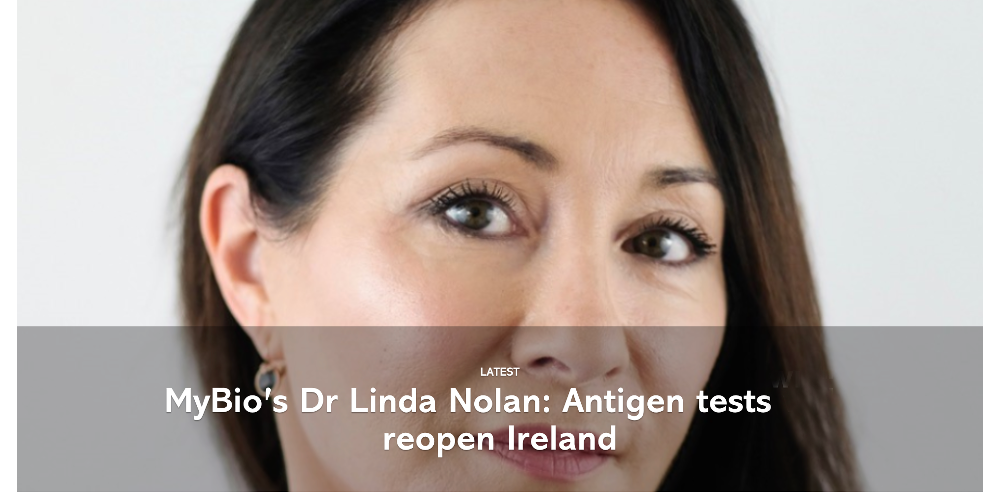 Thinkbusiness.ie - Kilkenny life sciences entrepreneur Dr Linda Nolan of MyBio calls for faster take-up of antigen testing if Ireland