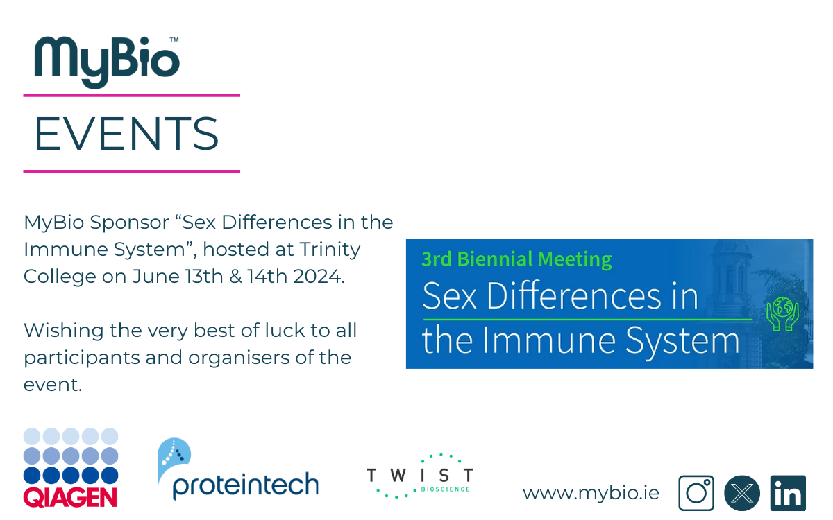 MyBio Sponsor "Sex Differences in the Immune System" hosted at Trinity College Dublin, June 2024